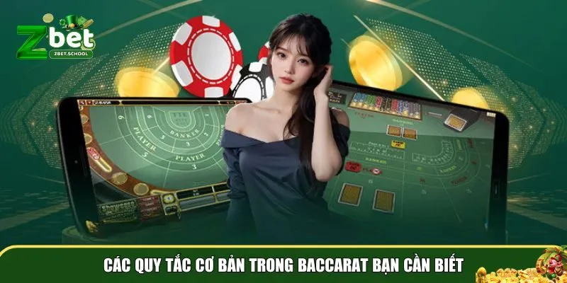 cach choi bai baccarat luon thang 1 Các quy tắc cơ bản và cách thức hoạt động của Baccarat