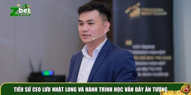 luu nhat long 1 Thông tin tiểu sử CEO Lưu Nhật Long